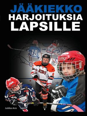 cover image of Jääkiekkoharjoituksia Lapsille